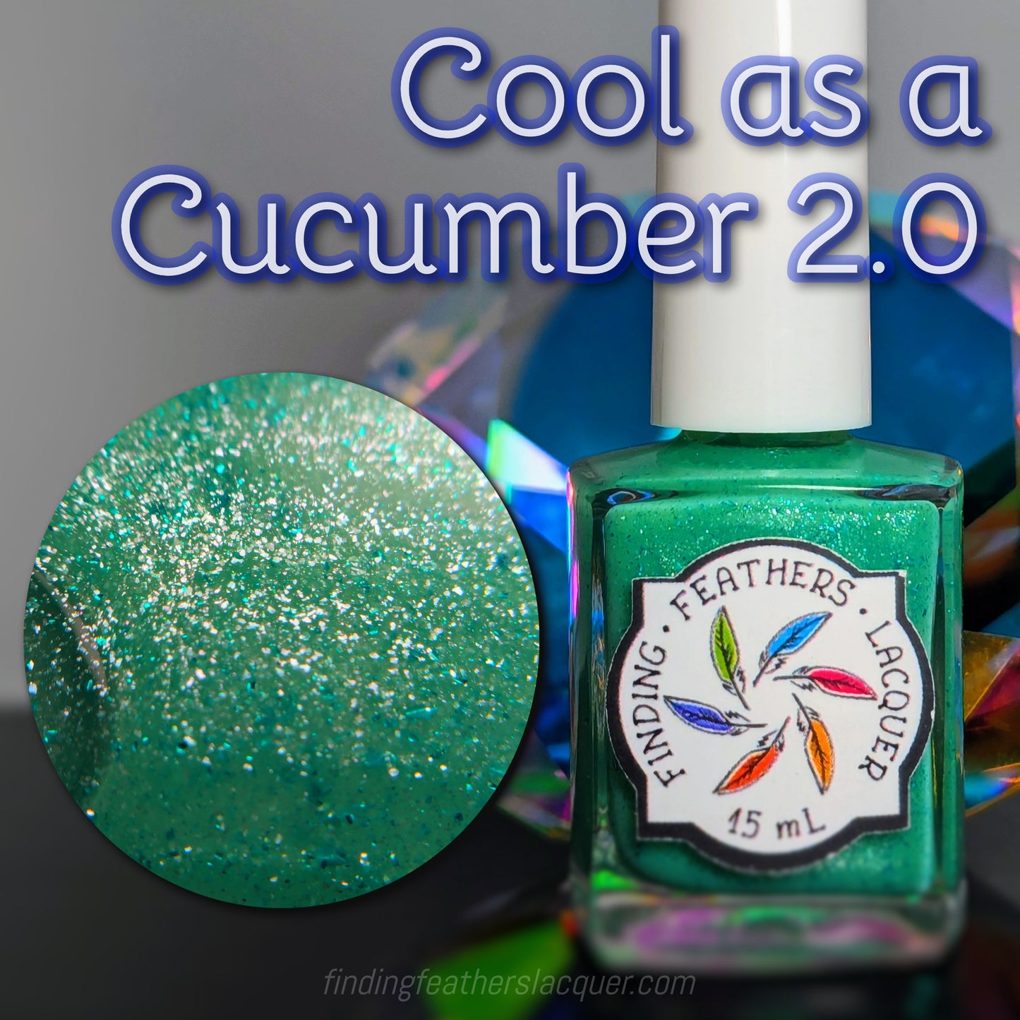 Cool as a Cucumber 2.0