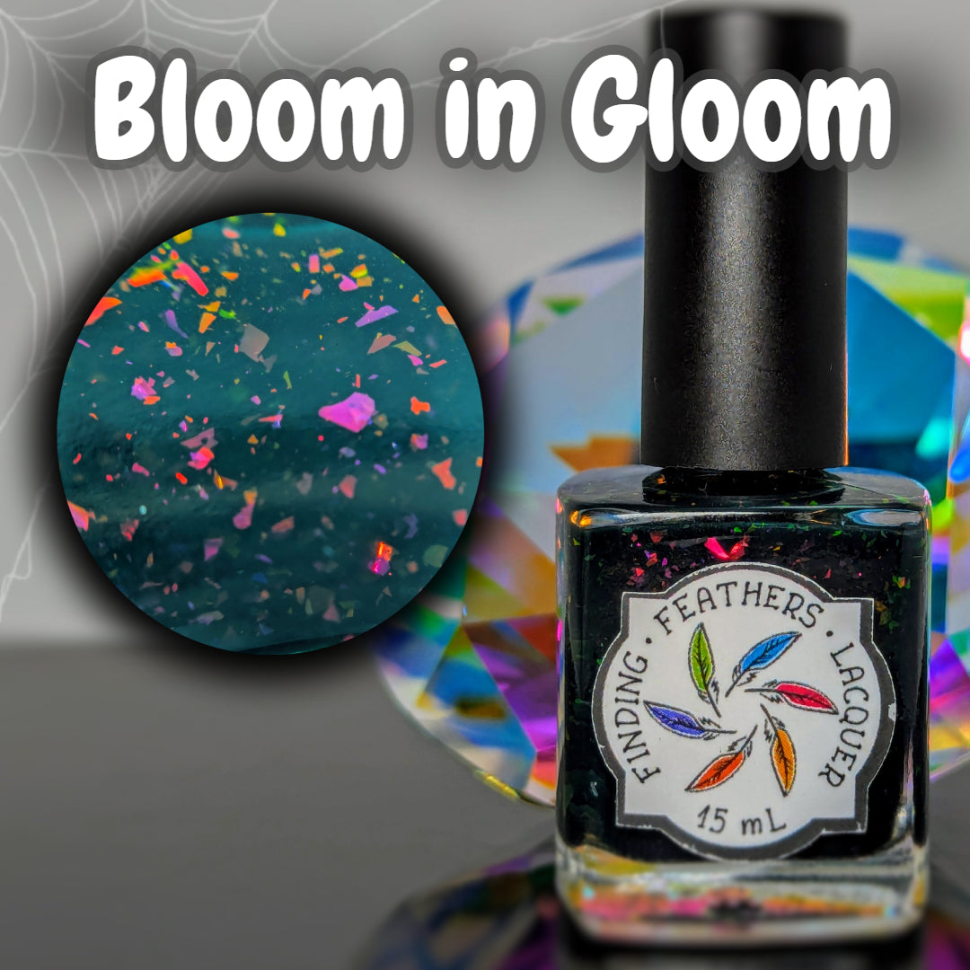 Bloom in Gloom