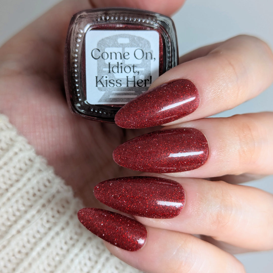 Come On, Idiot, Kiss Her!