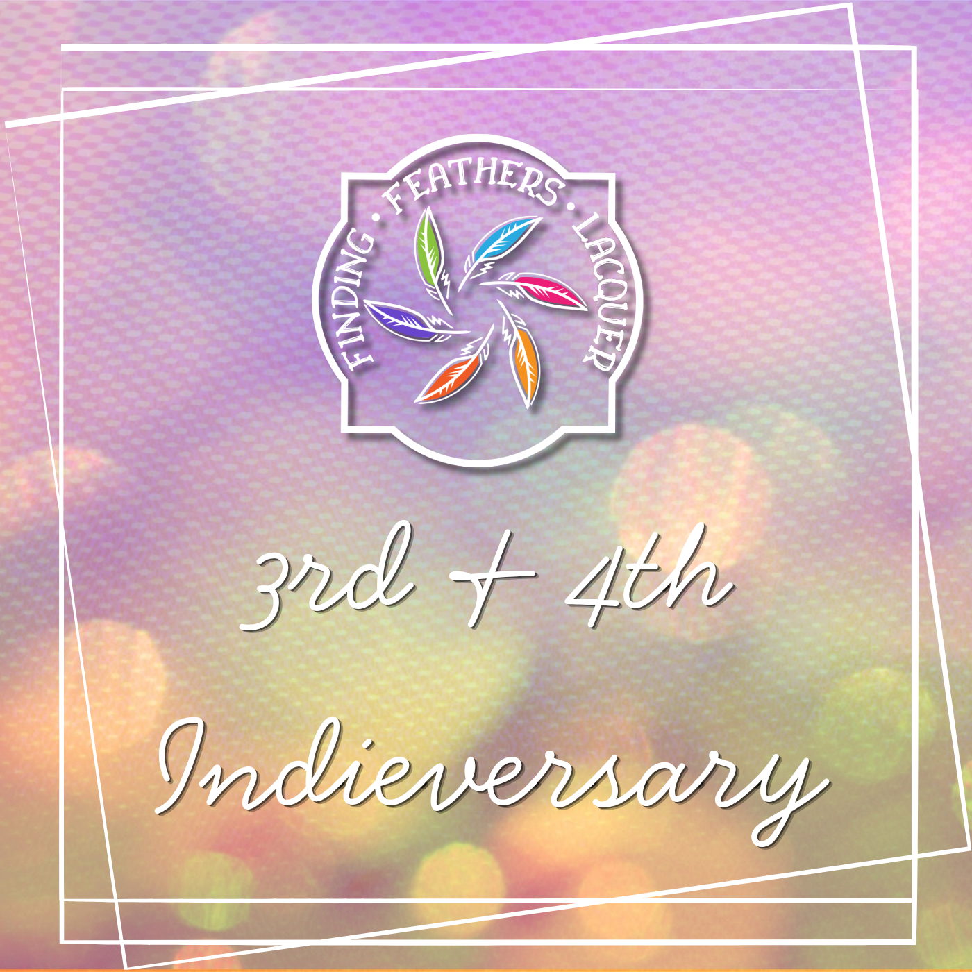 FFL 3rd & 4th Indieversary