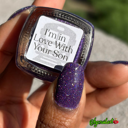 I'm in Love With Your Son