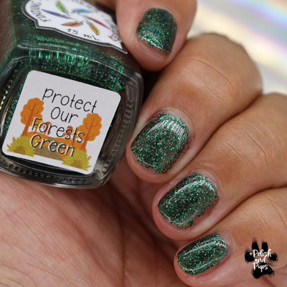 Protect Our Forests Green