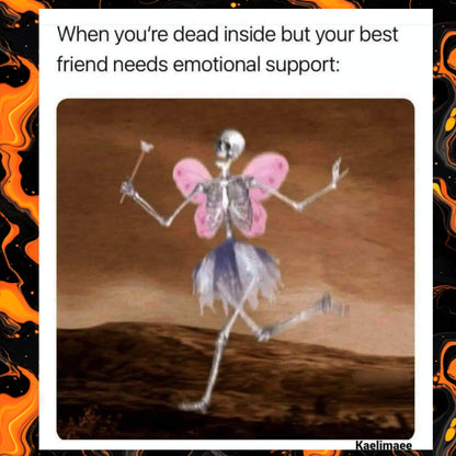 Emotional Support Skelly