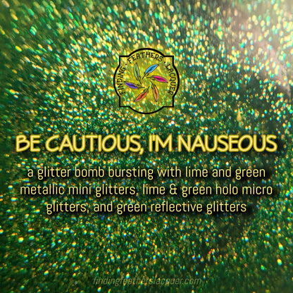 Be Cautious, I'm Nauseous *CHARITY*