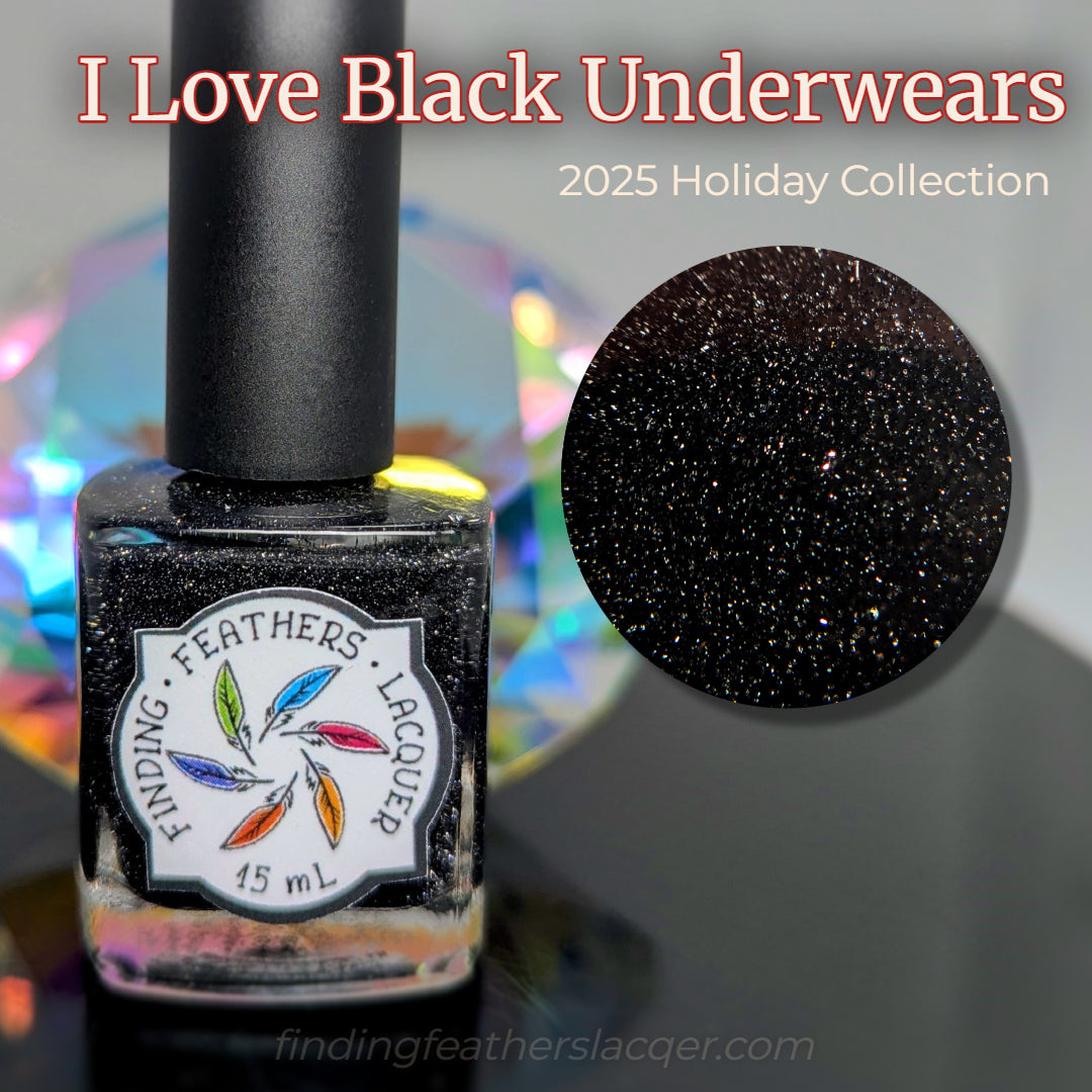 I Love Black Underwears