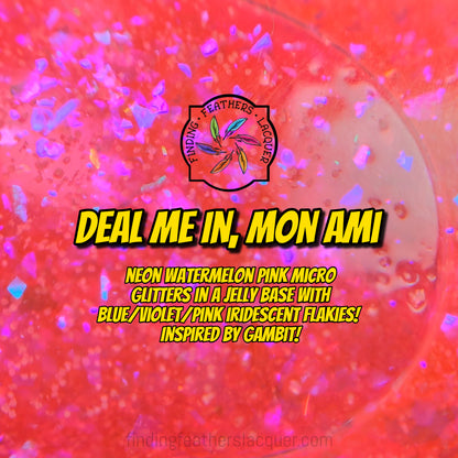 Deal Me In, Mon Ami *CHARITY*