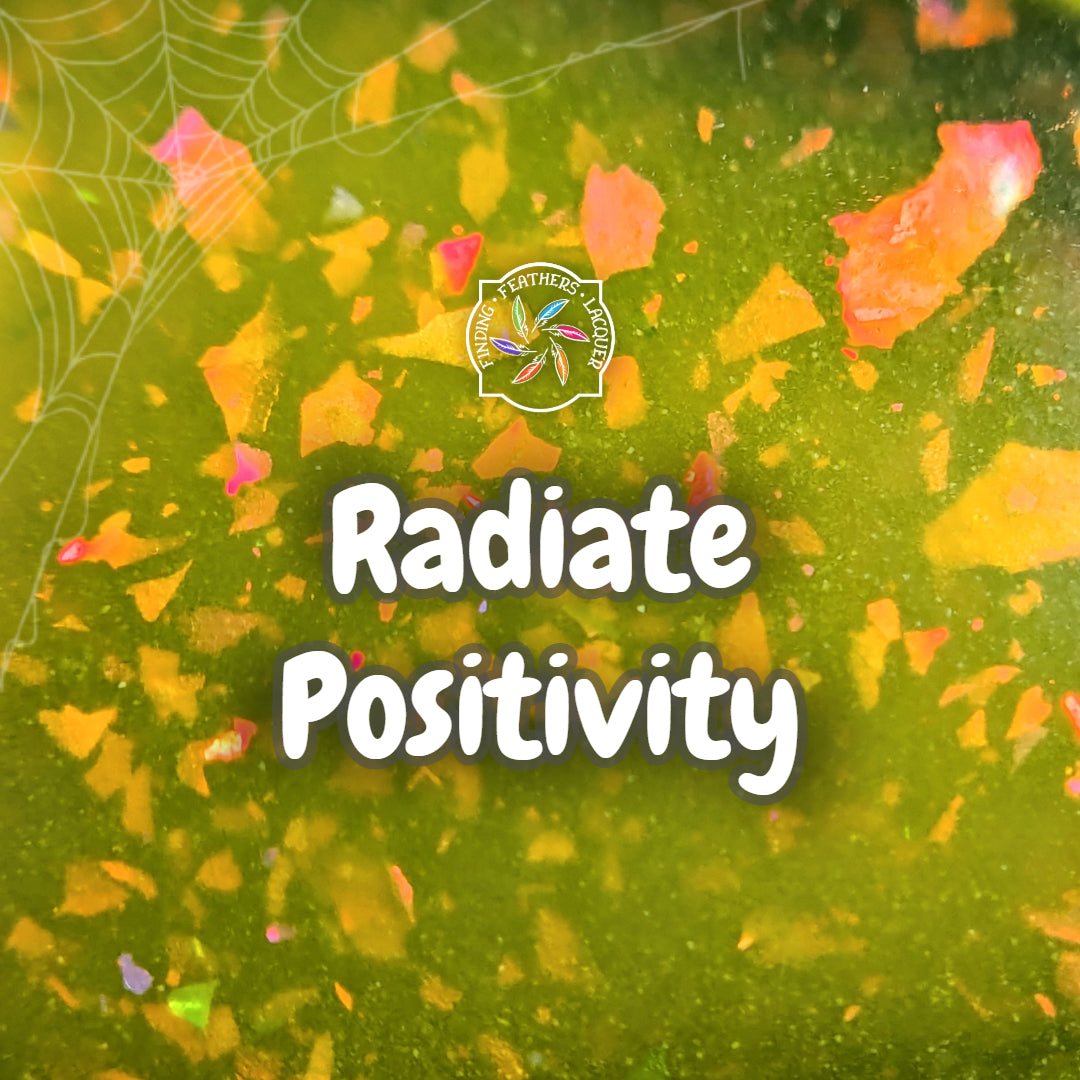 Radiate Positivity