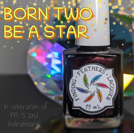 Born Two Be a Star